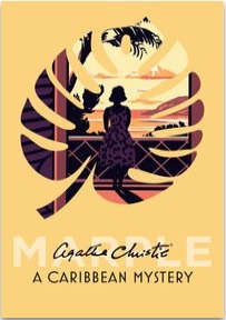 A CARIBBEAN MYSTERY : MISS MARPLE
